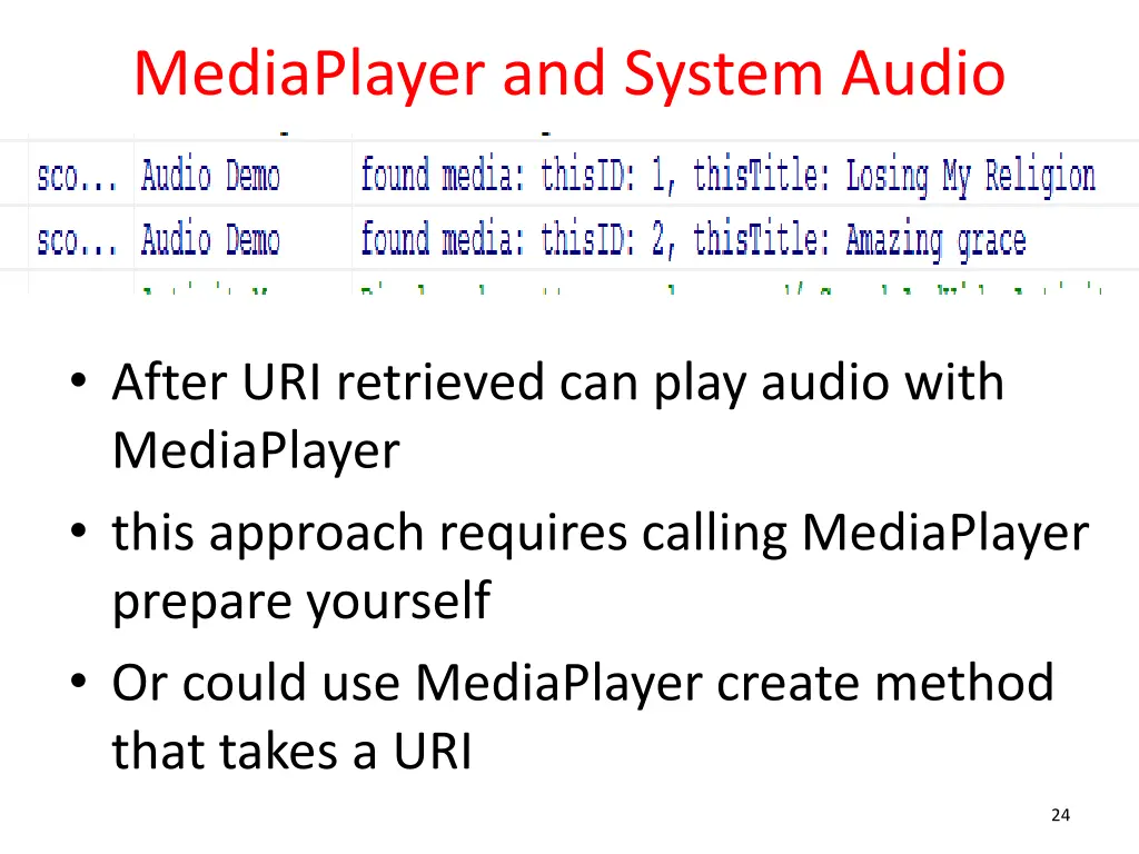 mediaplayer and system audio