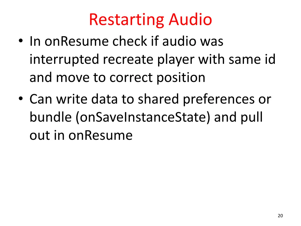 restarting audio