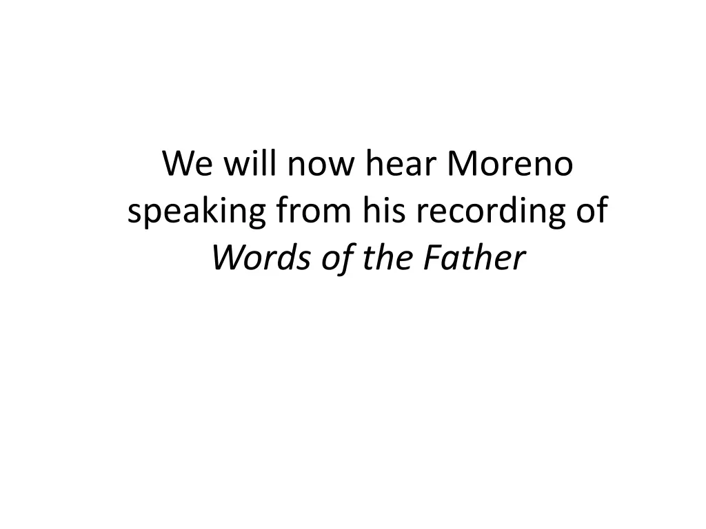 we will now hear moreno speaking from