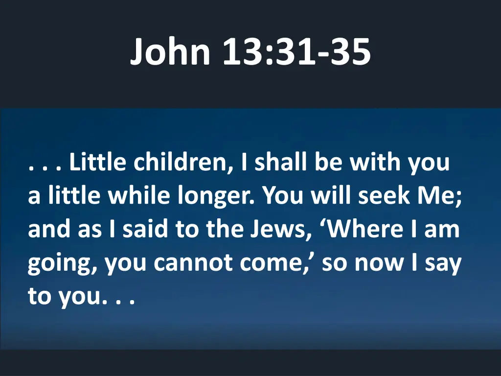 john 13 31 35 1
