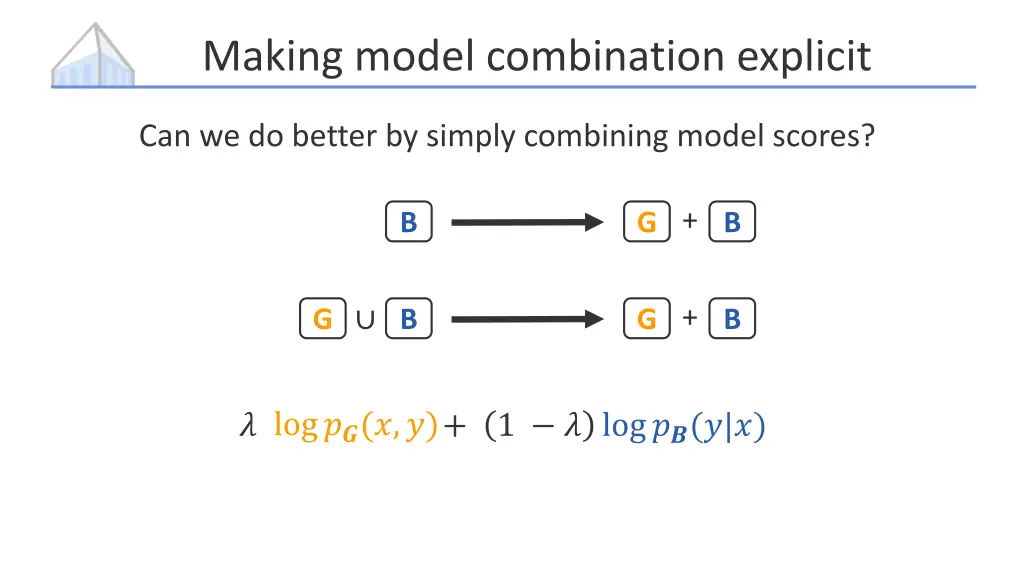 making model combination explicit