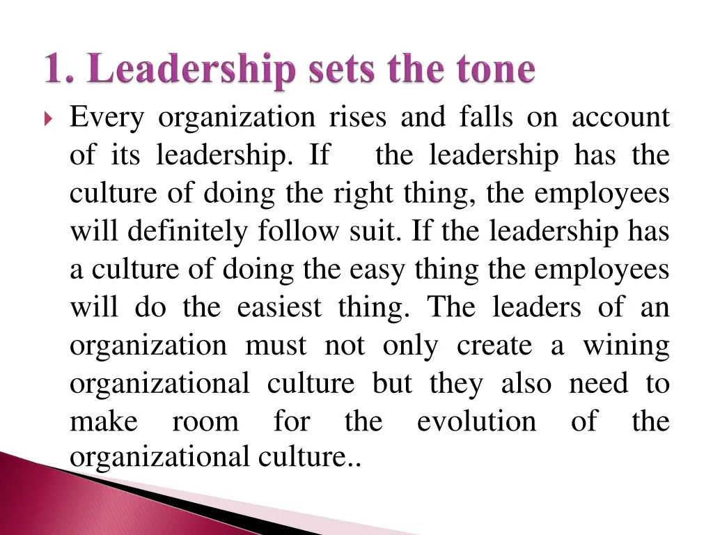 every organization rises and falls on account