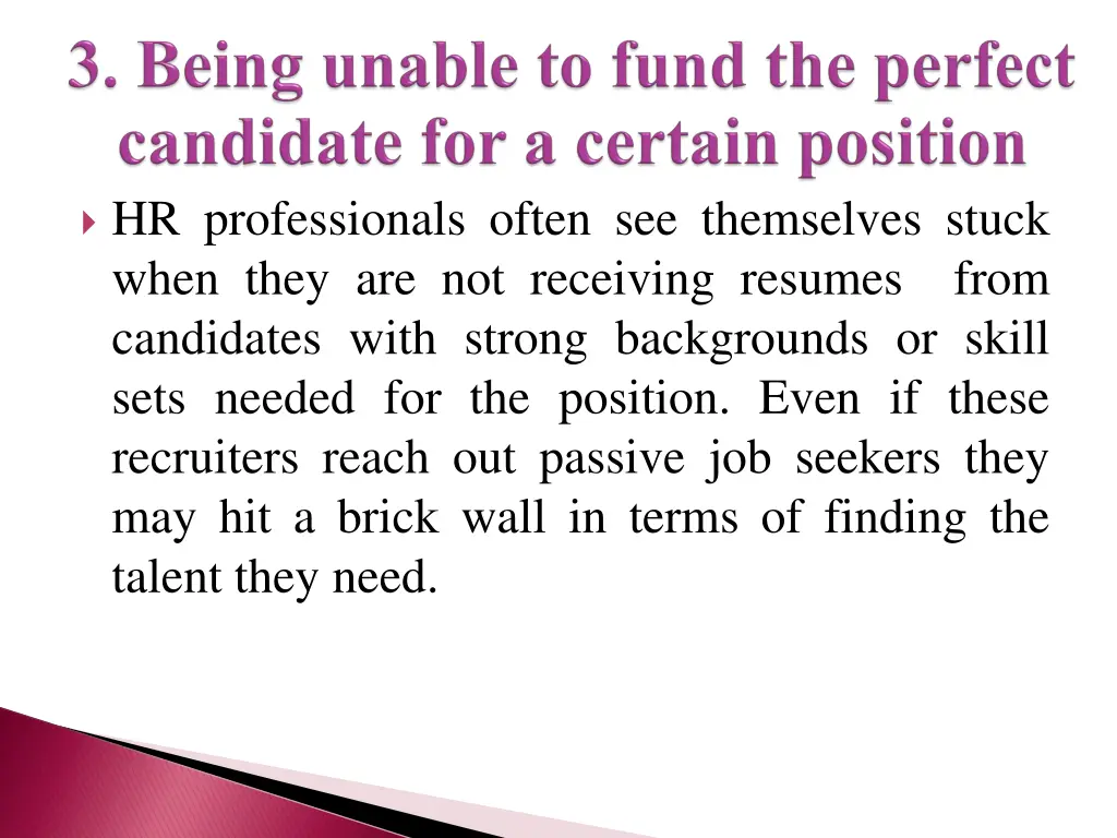 hr professionals often see themselves stuck when