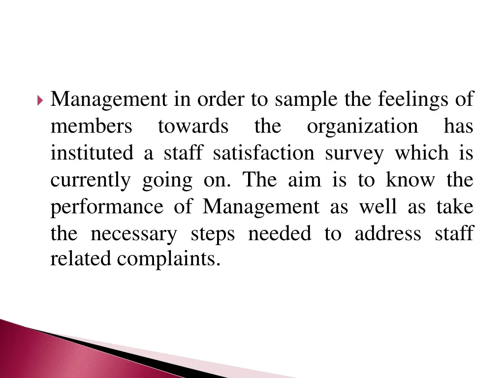 management in order to sample the feelings