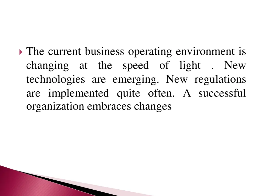 the current business operating environment