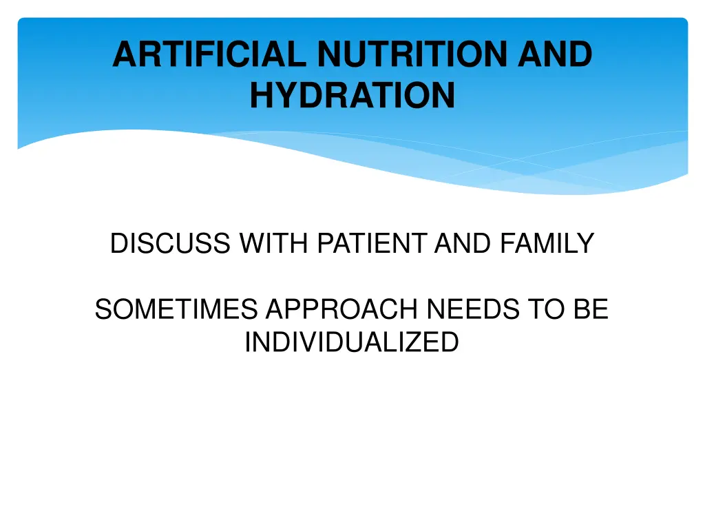 artificial nutrition and hydration 1