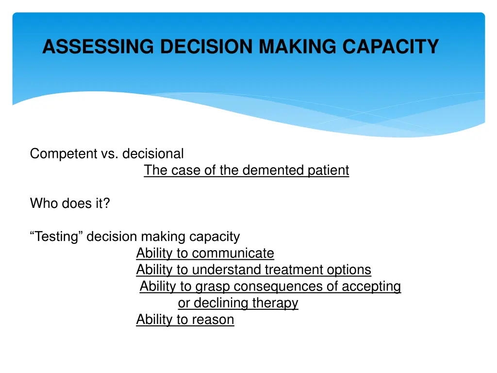 assessing decision making capacity