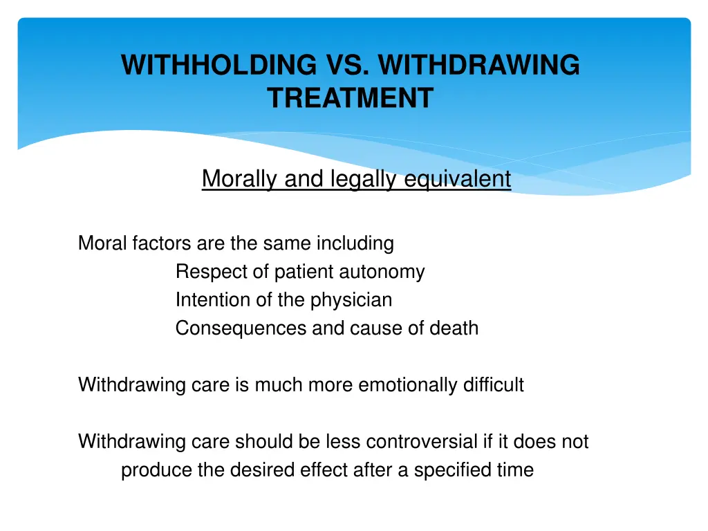 withholding vs withdrawing treatment