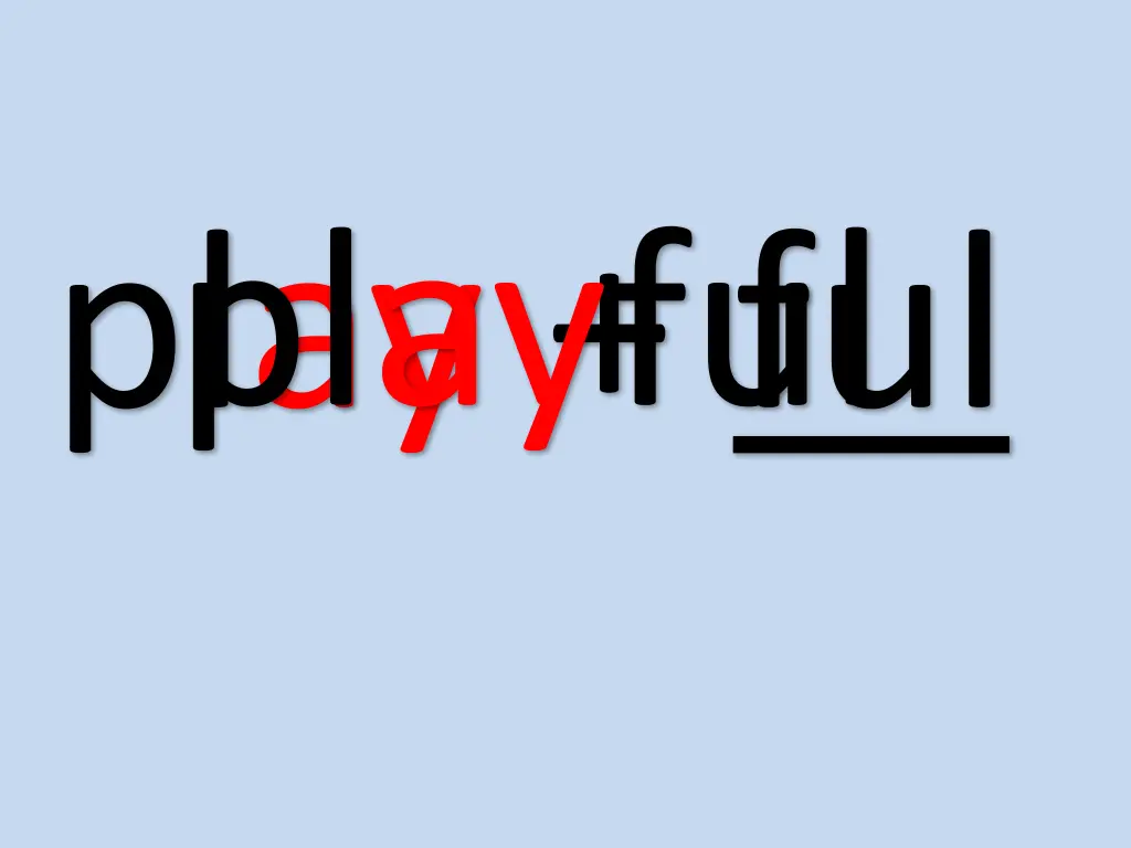 play ful playful