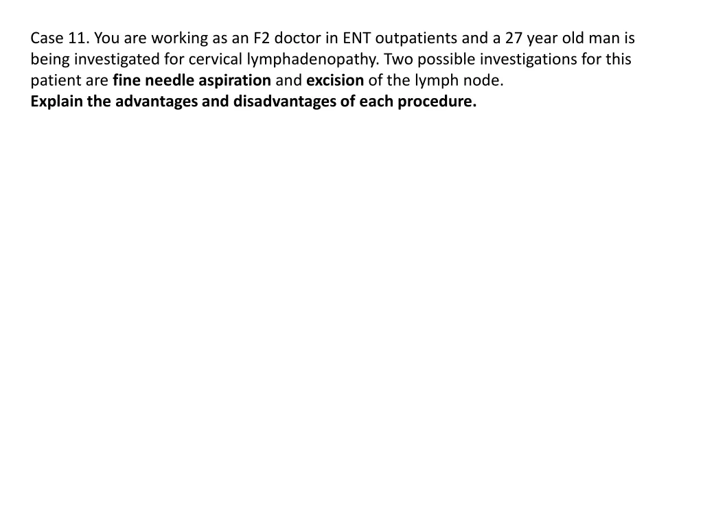 case 11 you are working as an f2 doctor