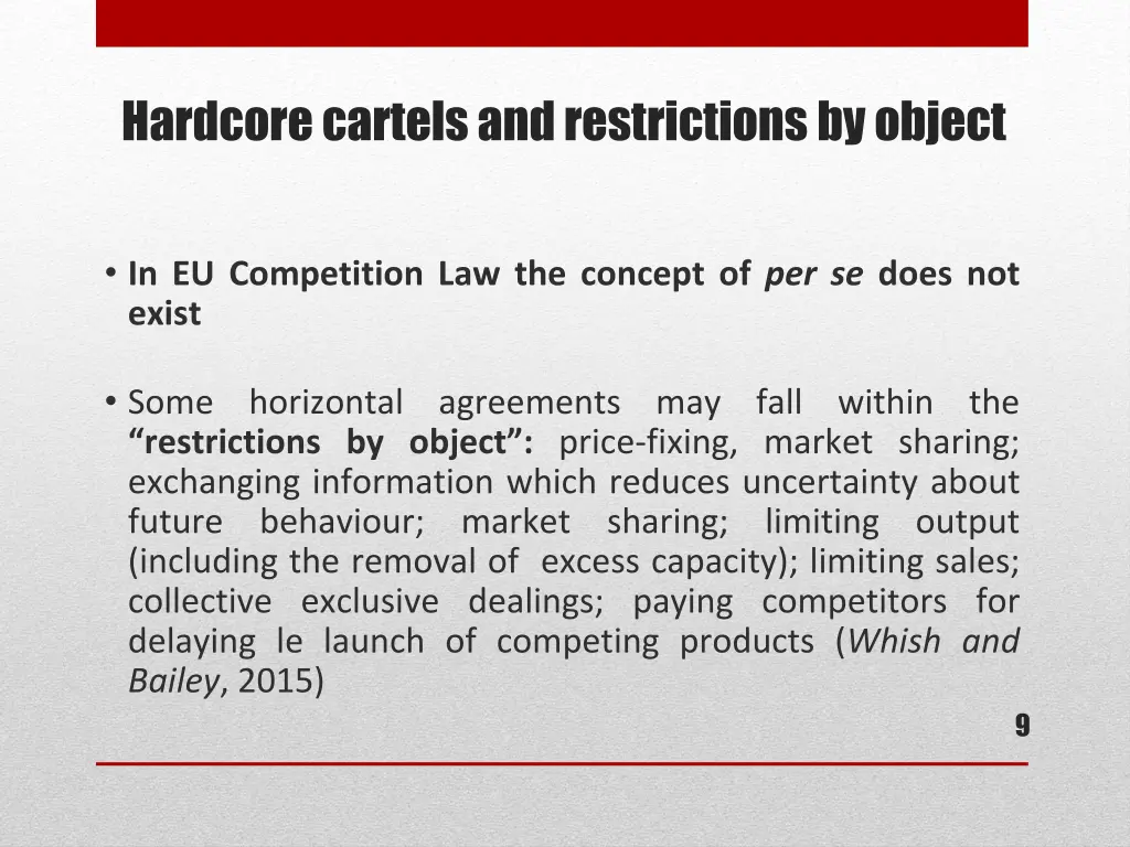 hardcore cartels and restrictions by object