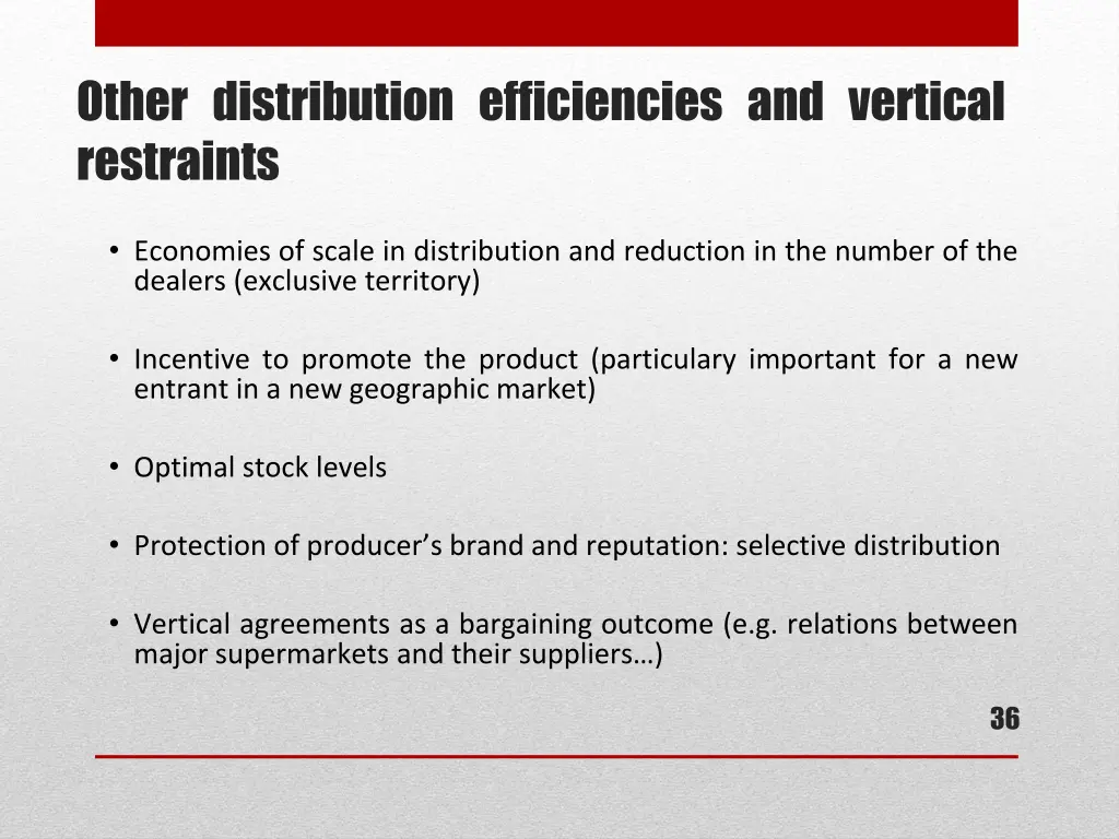 other distribution efficiencies and vertical