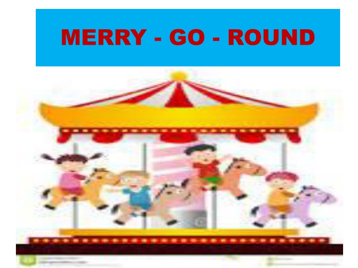 merry go round