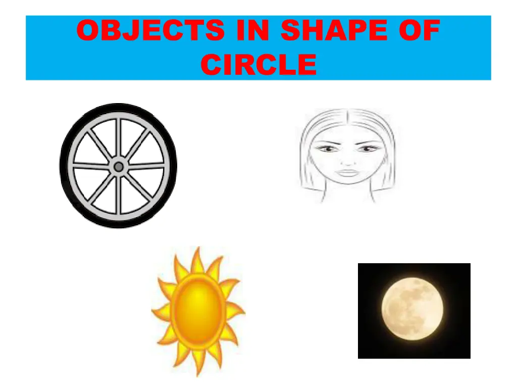 objects in shape of circle