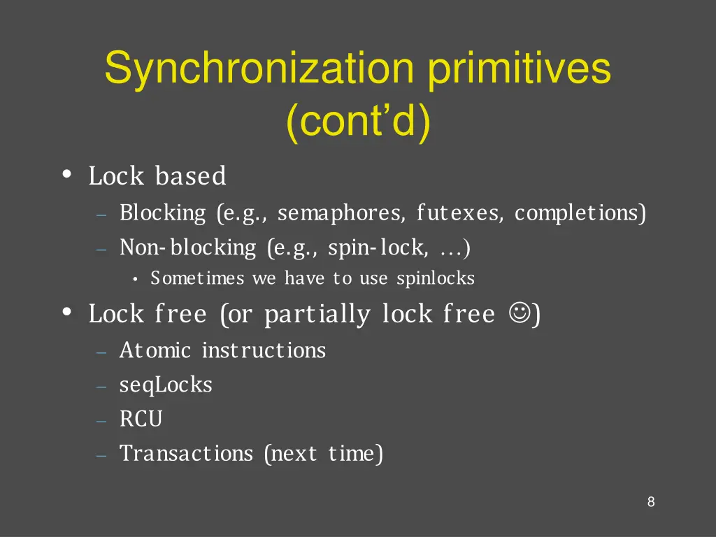 synchronization primitives cont d lock based