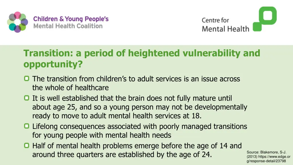transition a period of heightened vulnerability