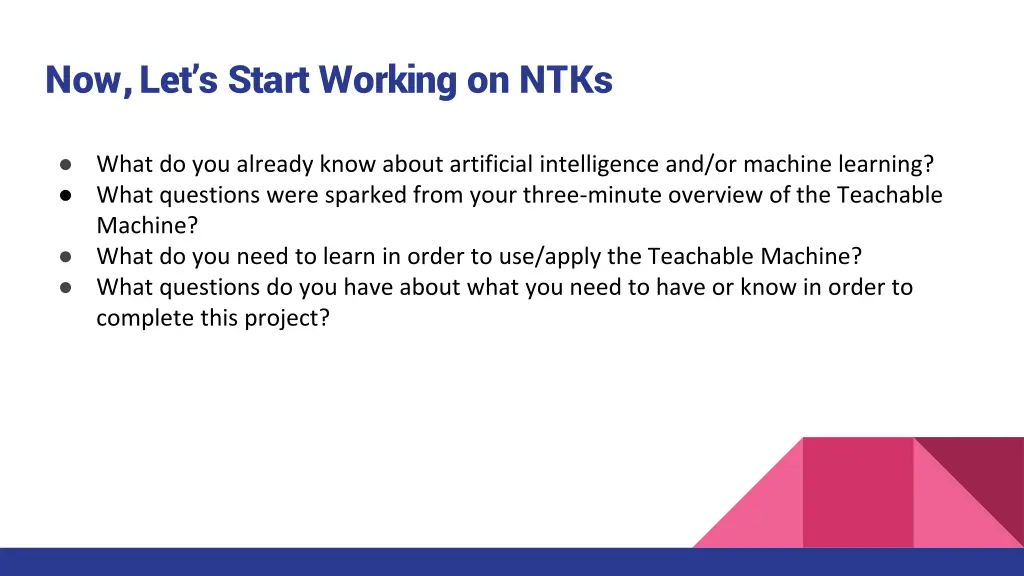 now let s start working on ntks