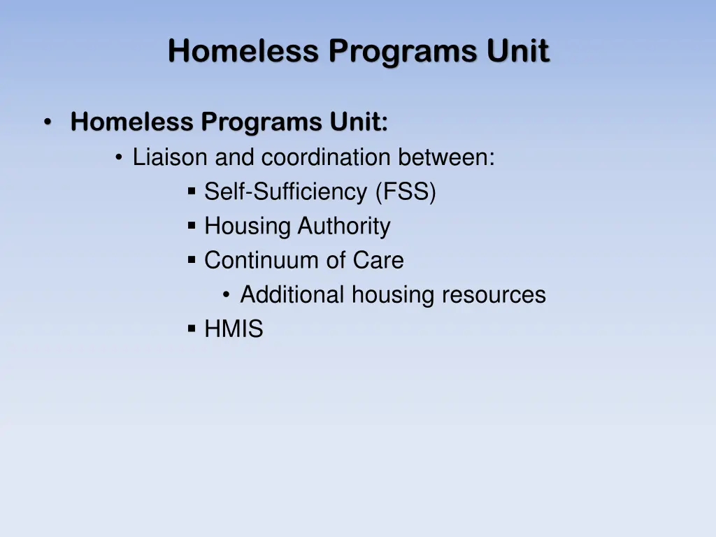 homeless programs unit 1