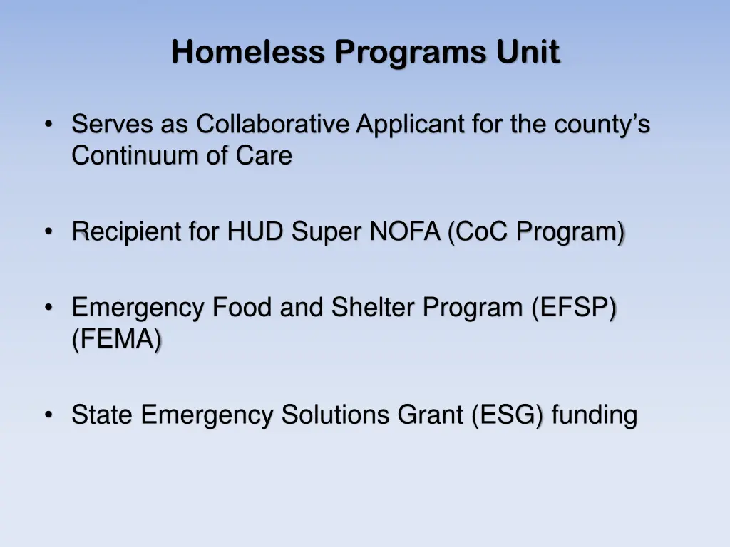 homeless programs unit