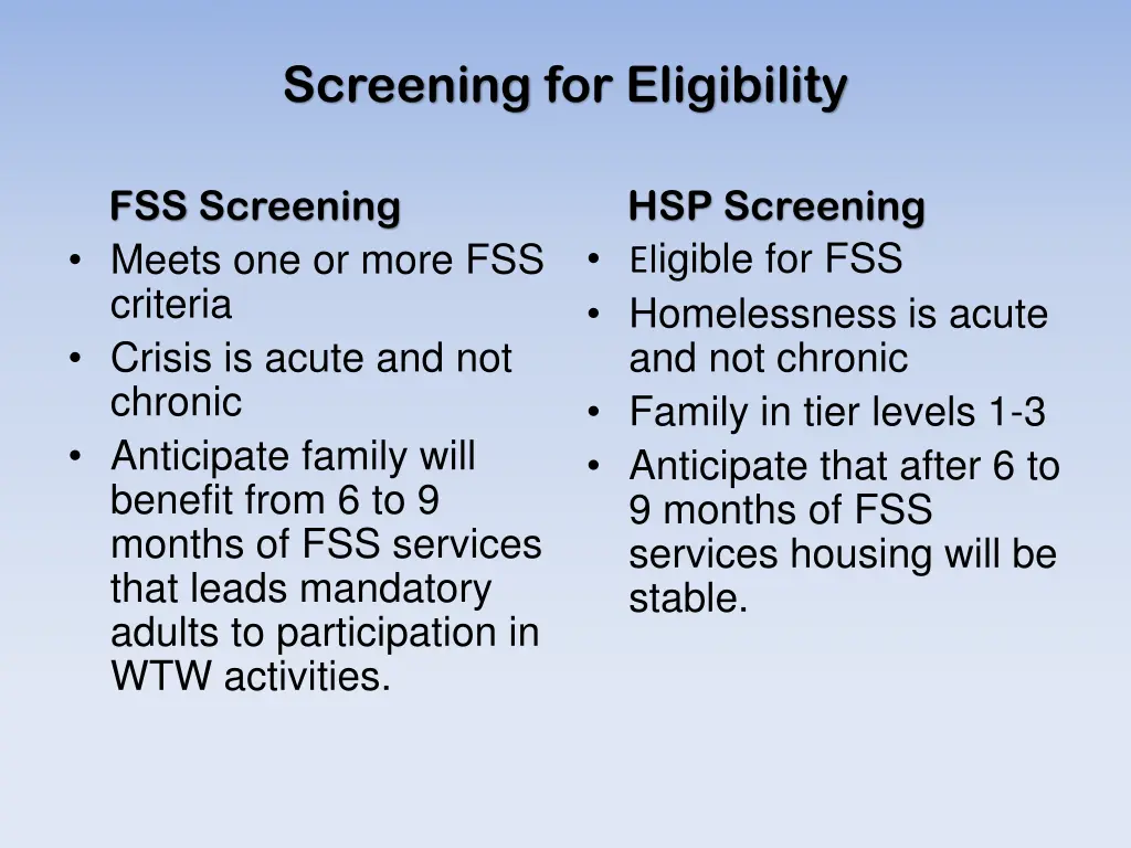 screening for eligibility