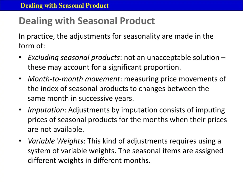 dealing with seasonal product