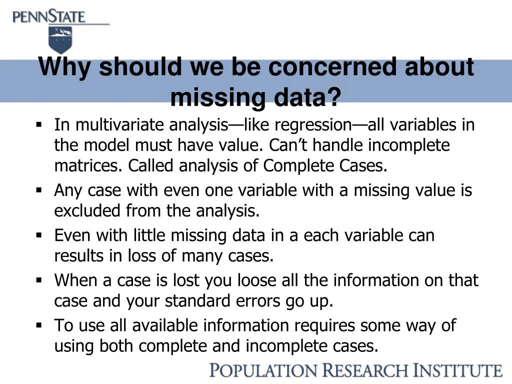 why should we be concerned about missing data
