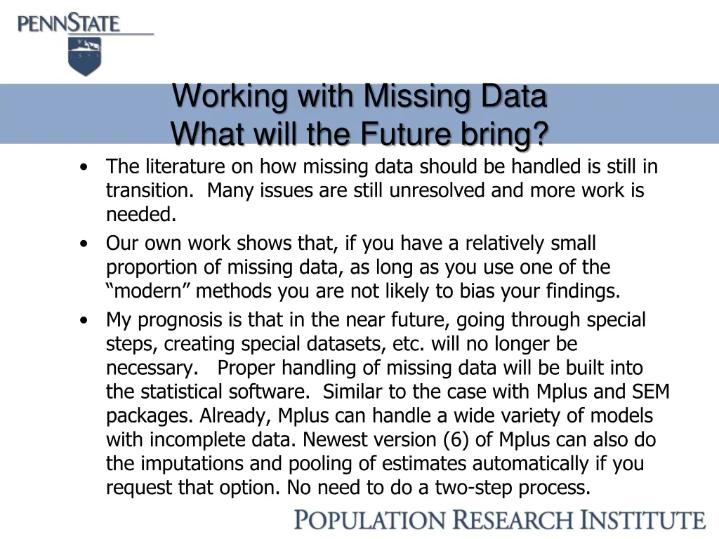 working with missing data what will the future