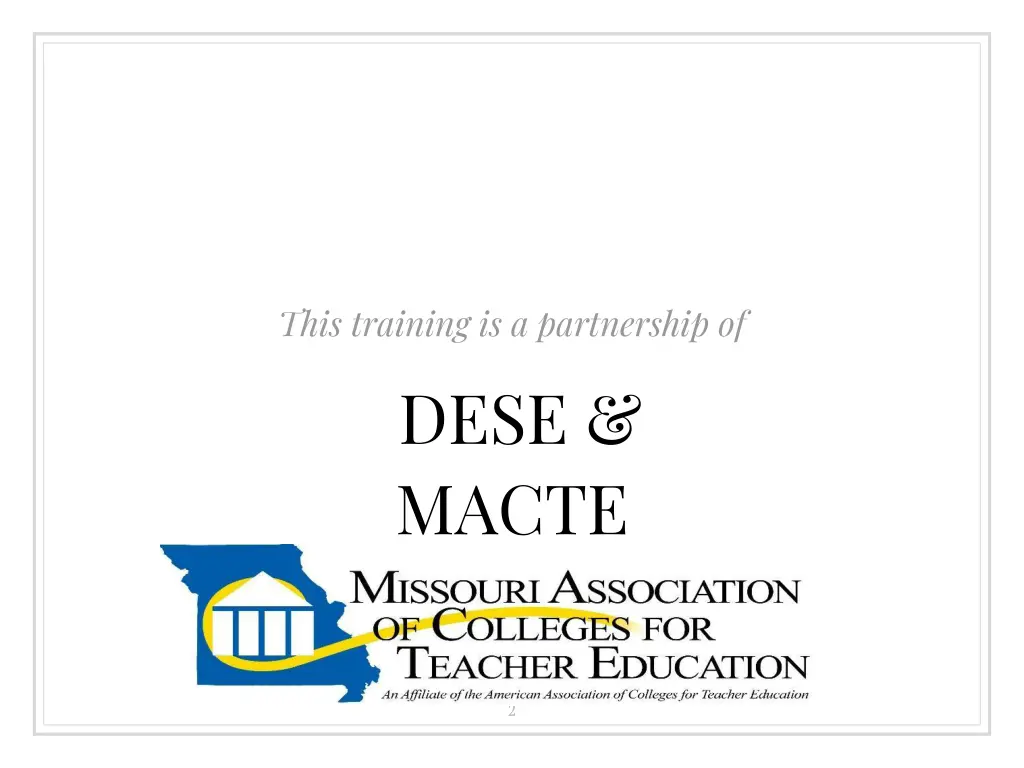 this training is a partnership of dese macte
