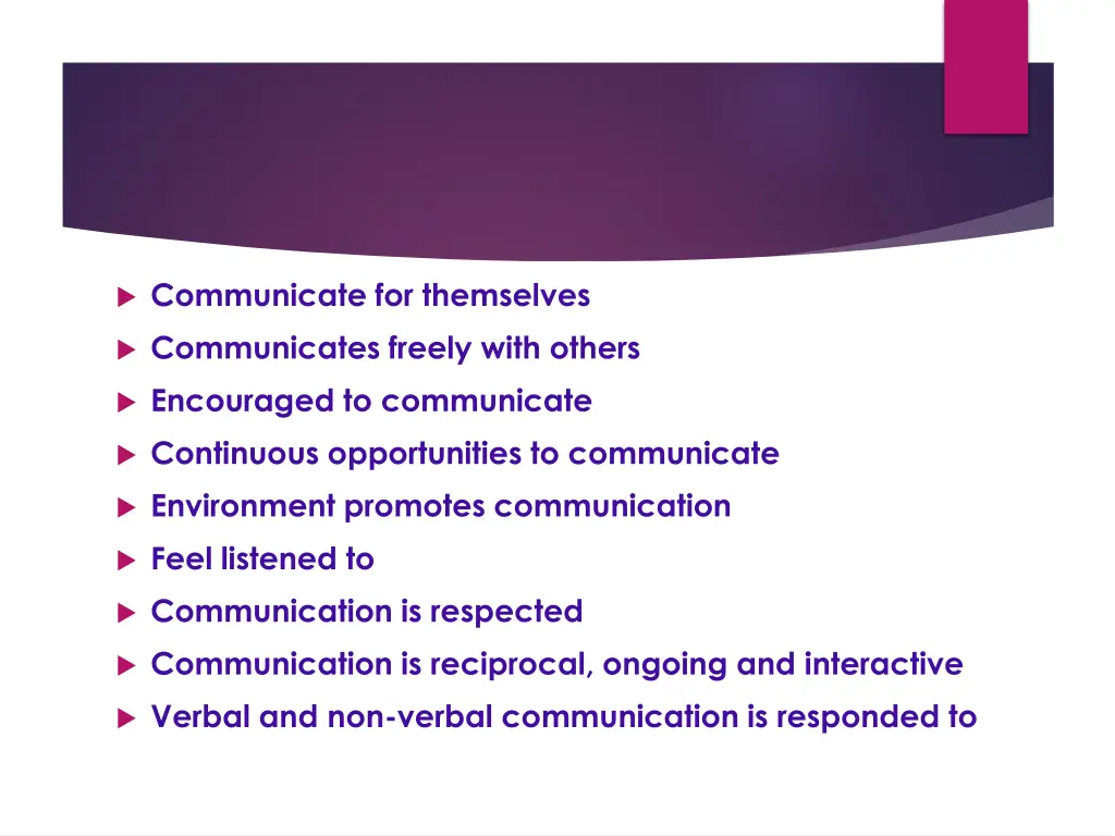 communicate for themselves