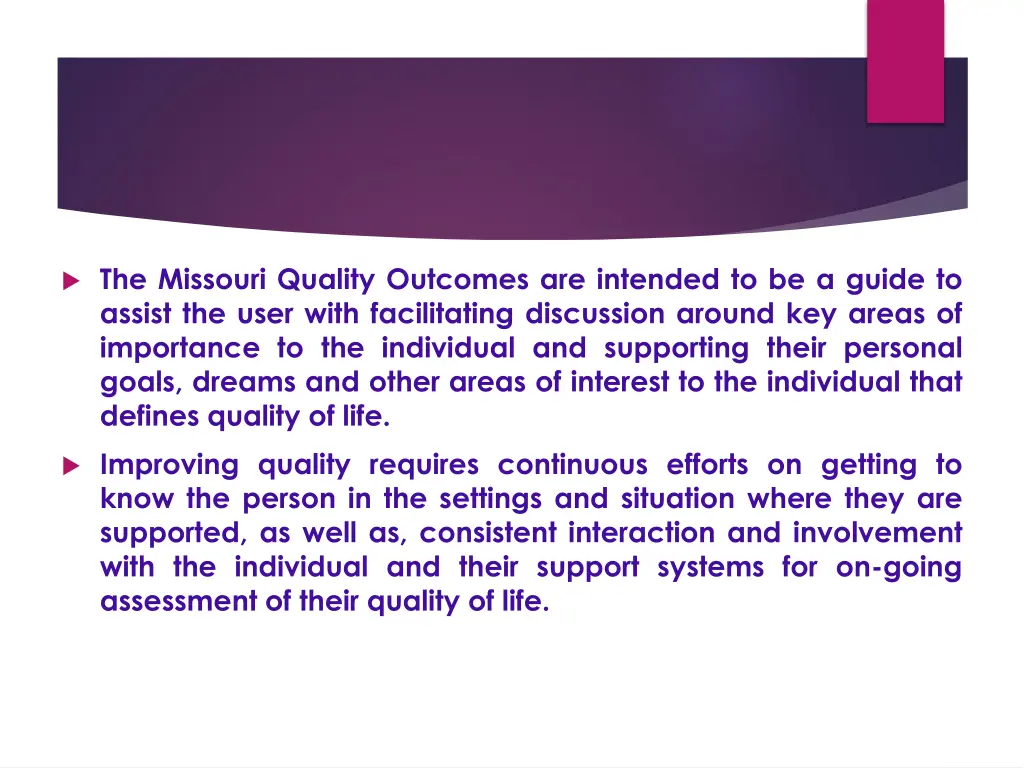 the missouri quality outcomes are intended