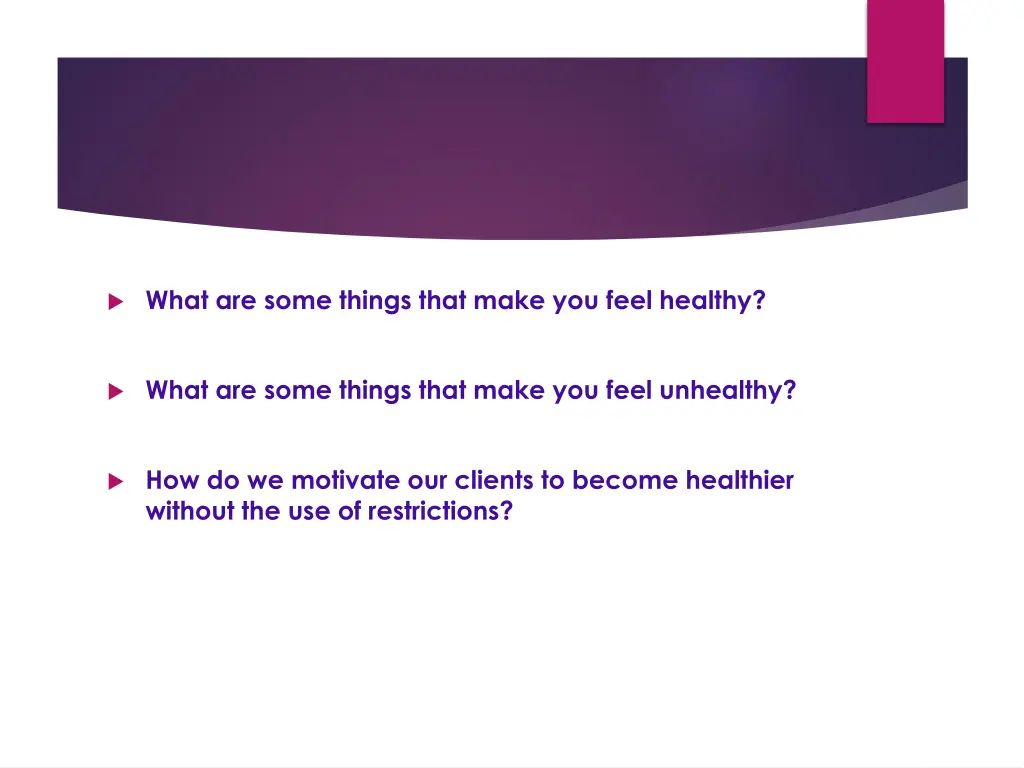 what are some things that make you feel healthy