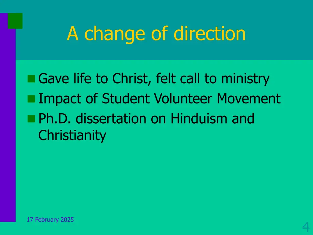 a change of direction