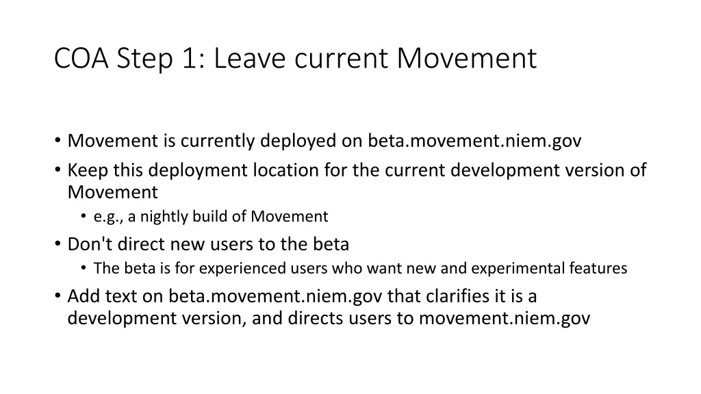coa step 1 leave current movement