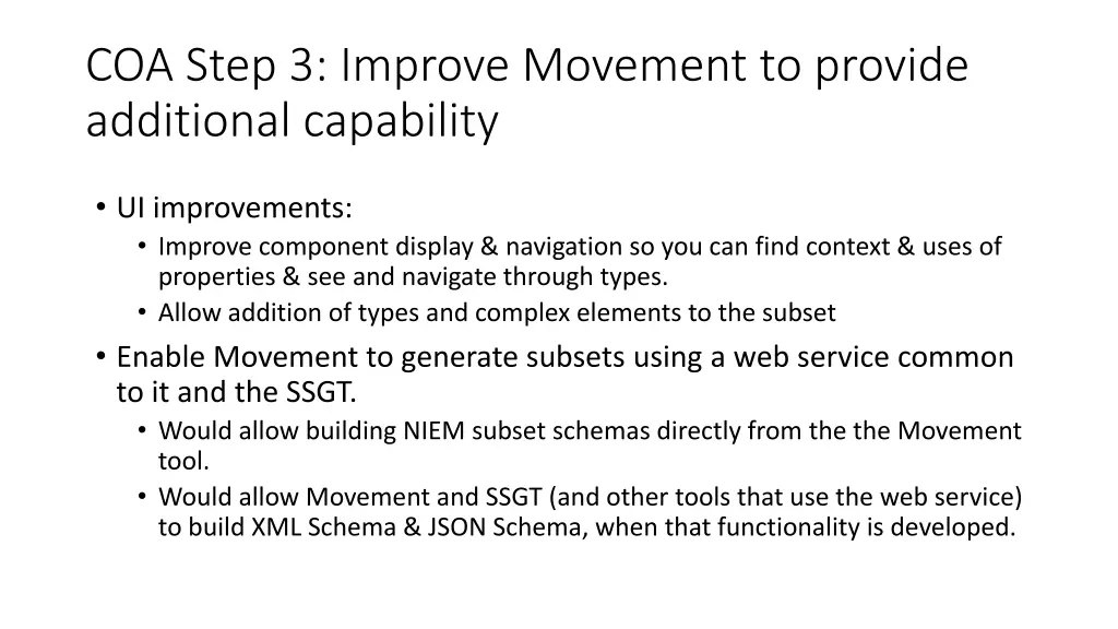 coa step 3 improve movement to provide additional
