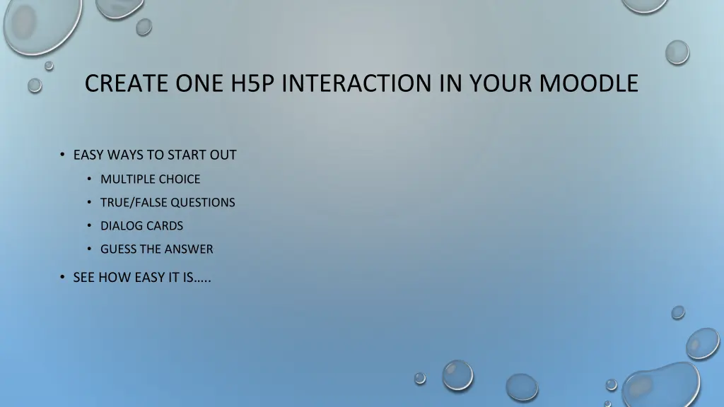 create one h5p interaction in your moodle