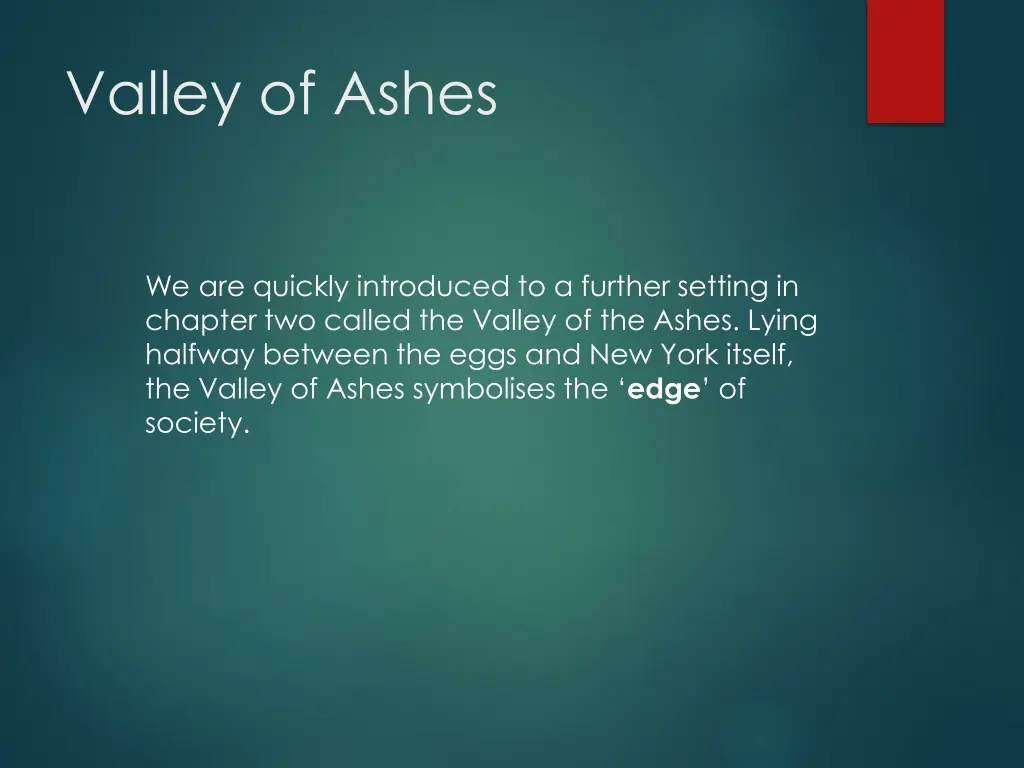 valley of ashes