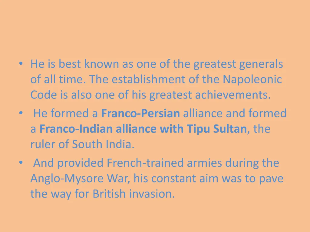 he is best known as one of the greatest generals