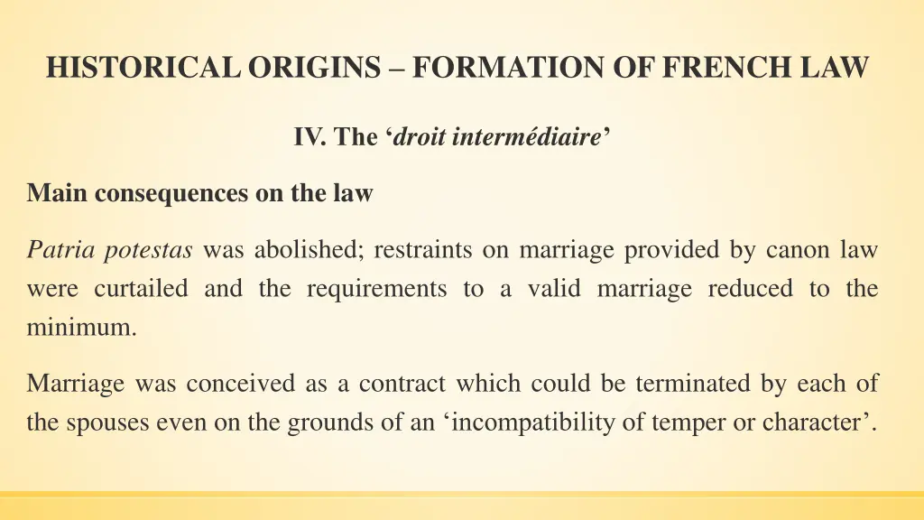 historical origins formation of french law 17