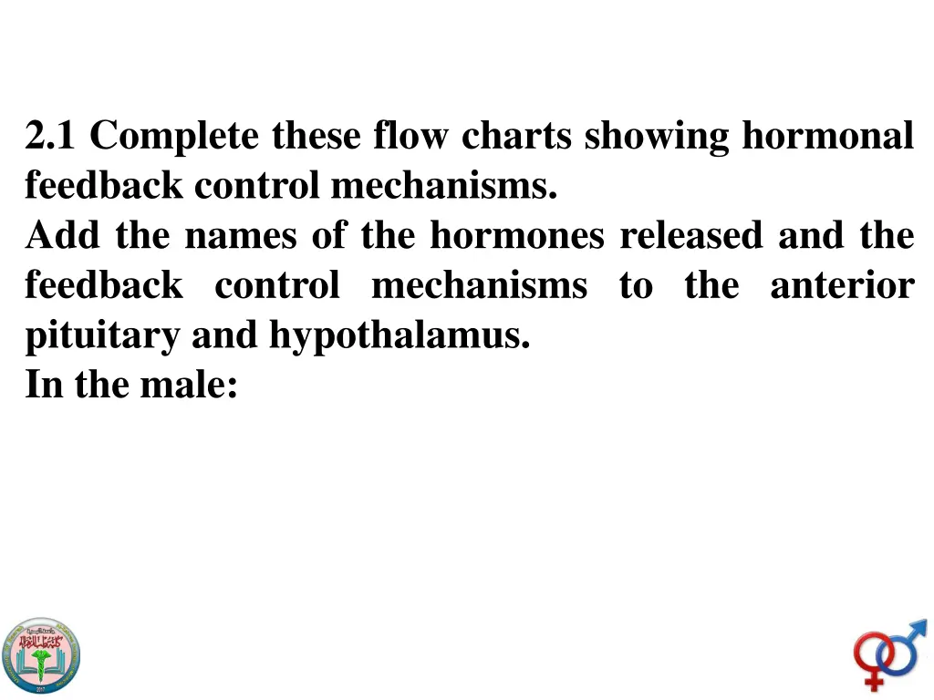 2 1 complete these flow charts showing hormonal