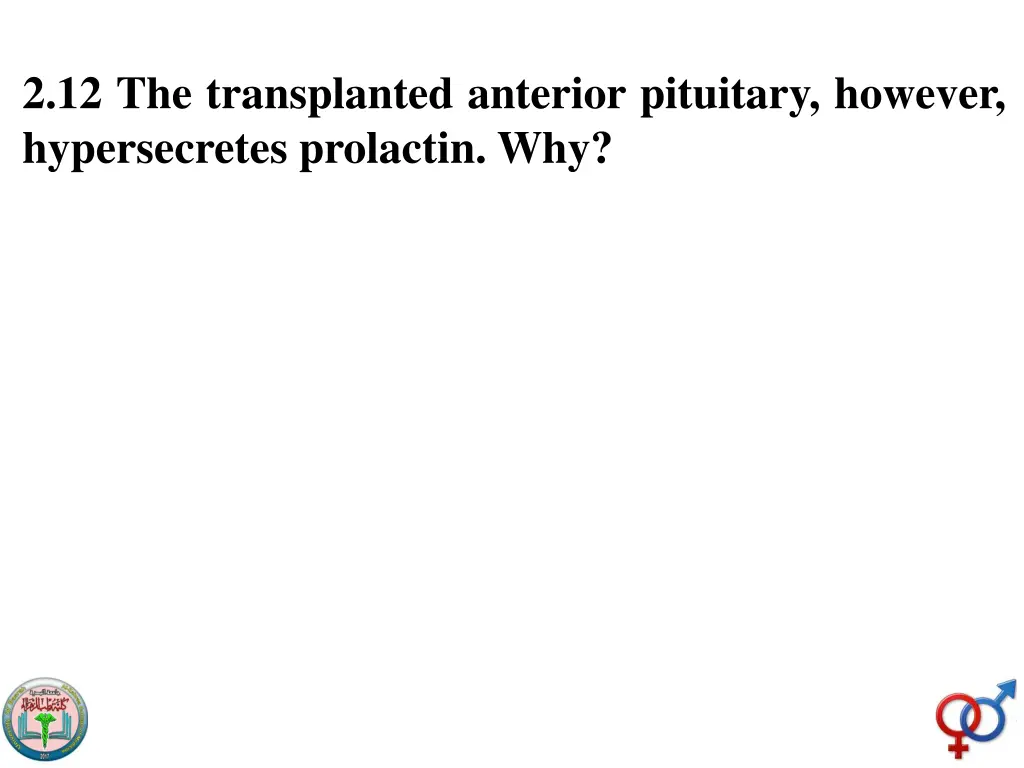 2 12 the transplanted anterior pituitary however