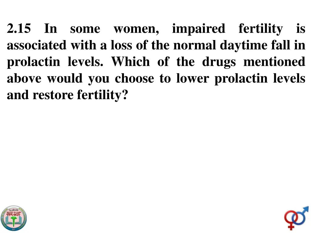 2 15 in some women impaired fertility