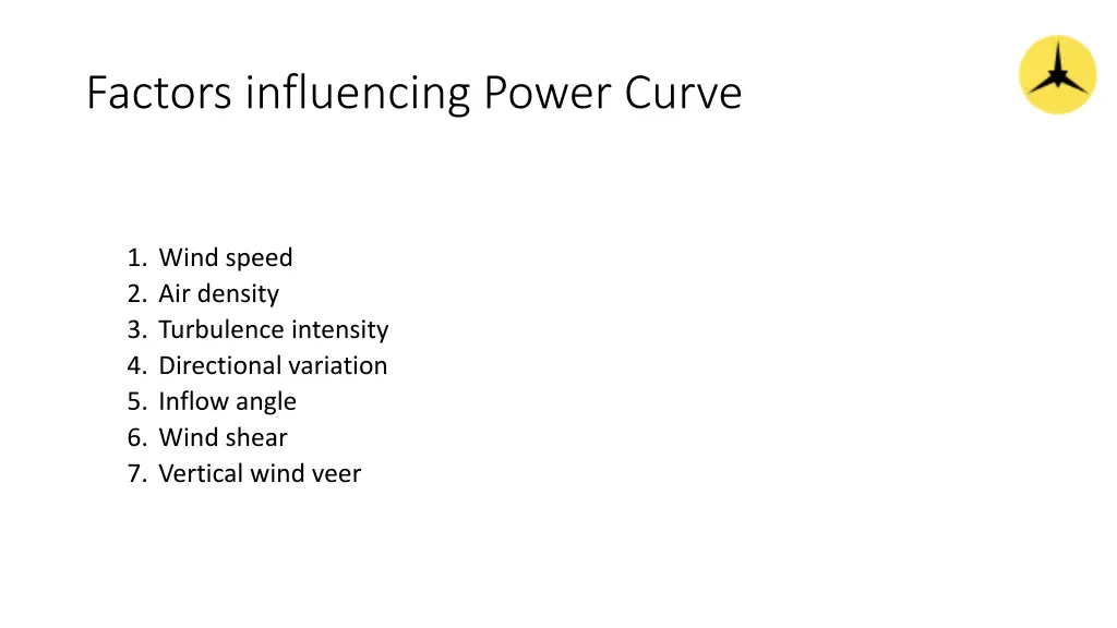 factors influencing power curve