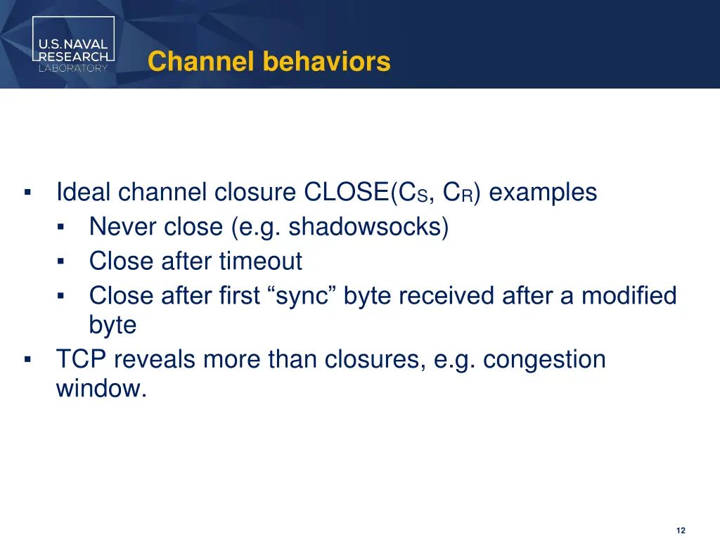 channel behaviors