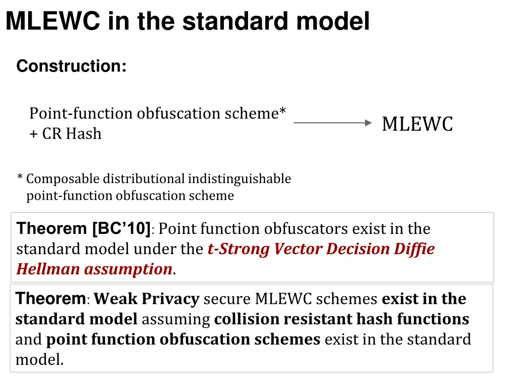 mlewc in the standard model
