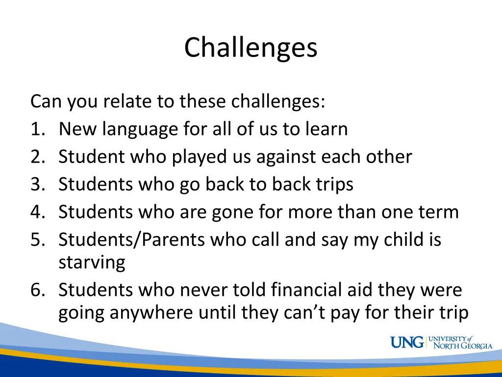 challenges