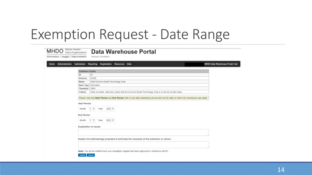 exemption request date range 1