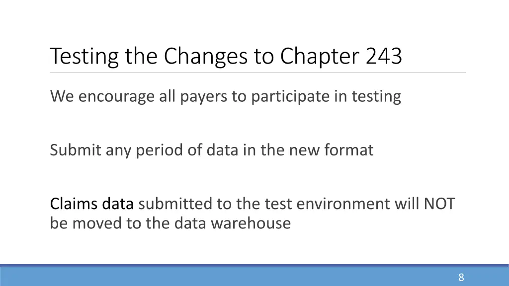 testing the changes to chapter 243