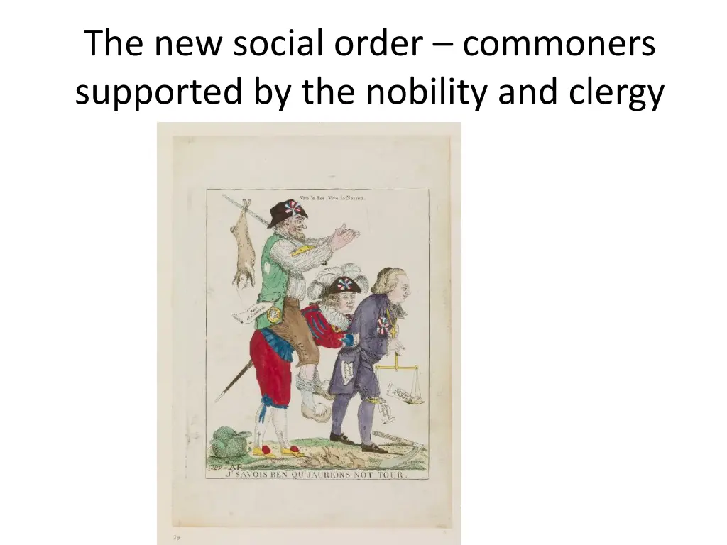 the new social order commoners supported