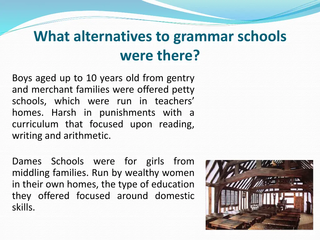 what alternatives to grammar schools were there