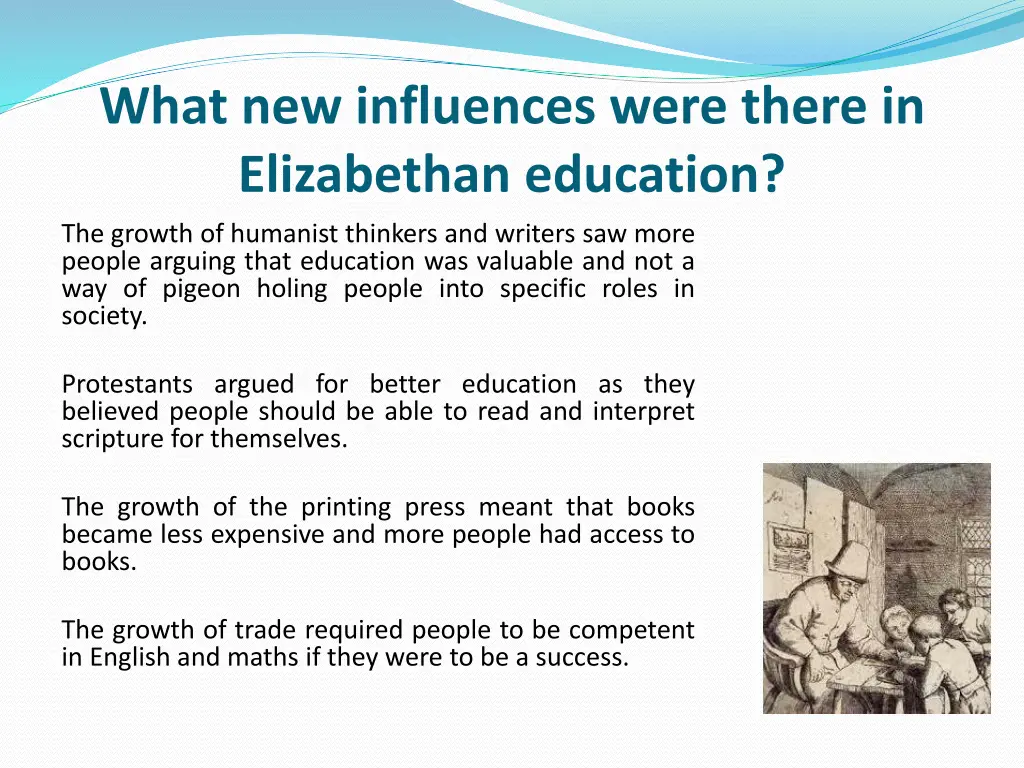 what new influences were there in elizabethan